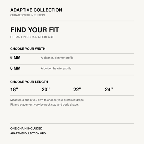 Adaptive Collection Cuban link chain size guide: 6 or 8 mm width and 18, 20, 22, or 24 inch length