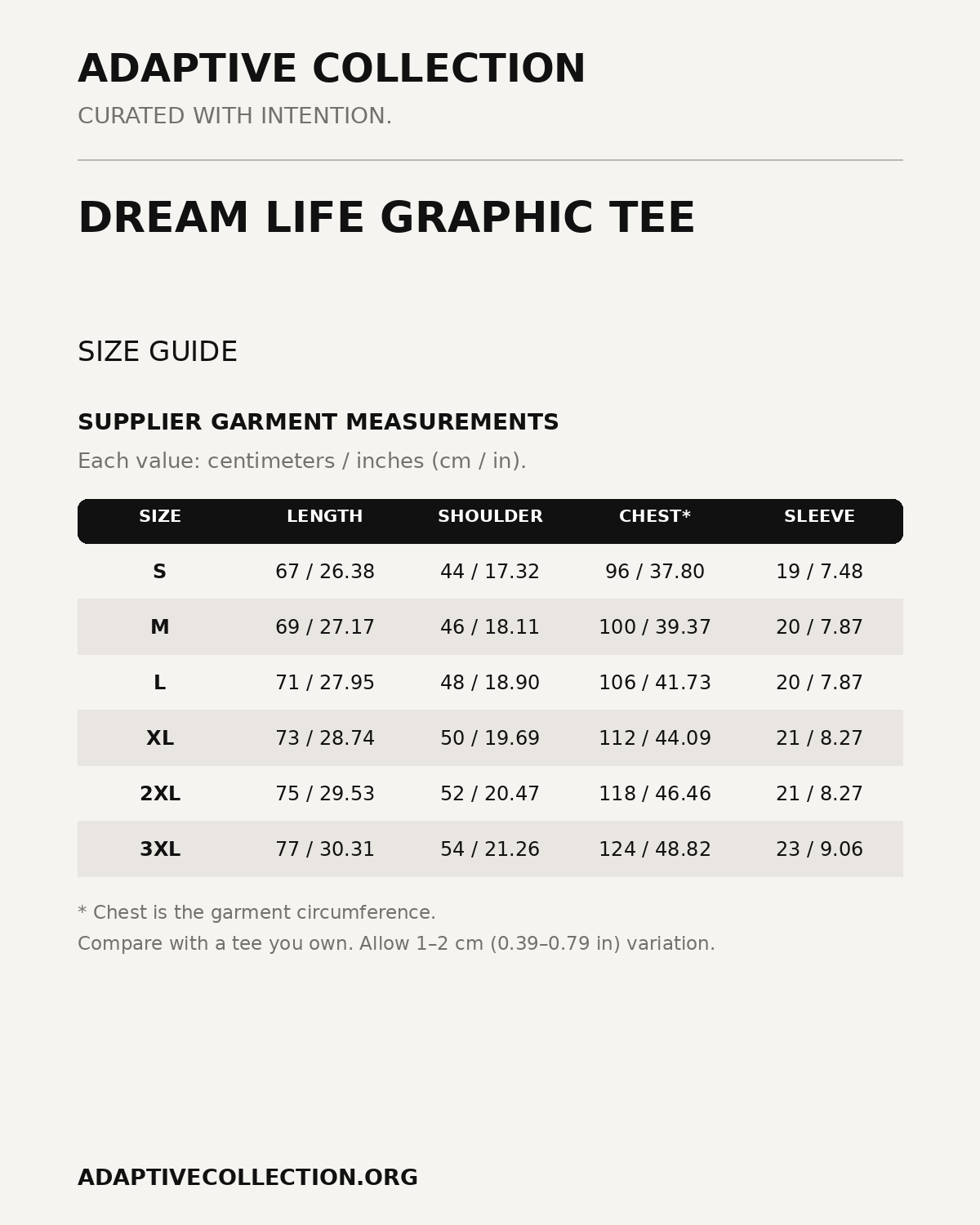 Dream Life Graphic Tee — supplier size guide in centimeters and inches — shared across color variants